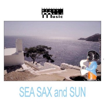 Sea Sax And Sun album cover Sea Sax And Sun album cover