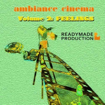 Ambiance Cinema Volume 2: Feelings album cover Ambiance Cinema Volume 2: Feelings album cover