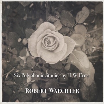Heinrich Wilhelm Ernst - Six Polyphonic Studies for Violin album cover Heinrich Wilhelm Ernst - Six Polyphonic Studies for Violin album cover