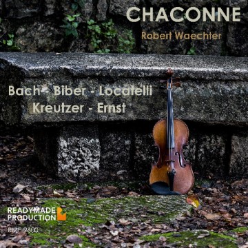Chaconne - Bach – Biber – Locatelli - Kreutzer – Ernst album cover Chaconne - Bach – Biber – Locatelli - Kreutzer – Ernst album cover